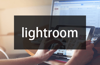 专题  lightroom软件安装教程-羽化飞翔